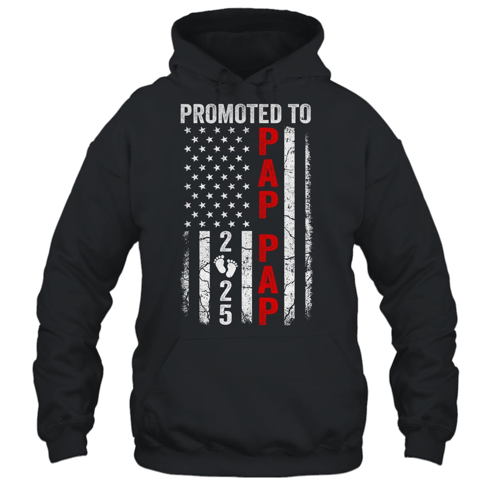 Patriotic Promoted To Pap Pap 2025 First Time New Pap Pap Shirt & Hoodie | siriusteestore