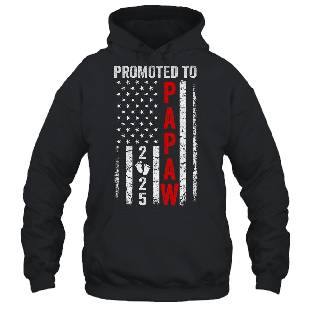 Patriotic Promoted To Papaw 2025 First Time New Papaw Shirt & Hoodie | siriusteestore