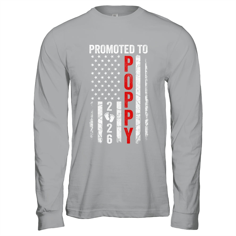 Patriotic Promoted To Poppy 2026 First Time New Poppy Shirt & Hoodie | siriusteestore