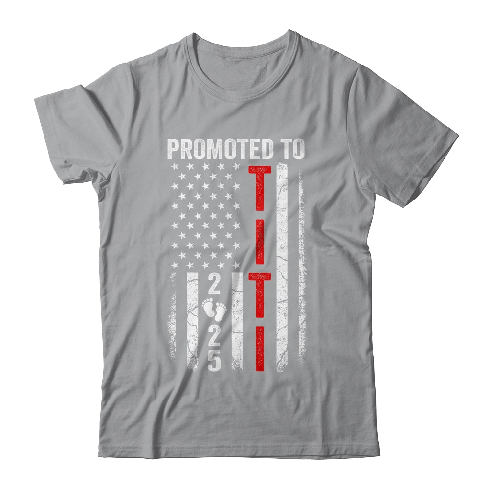 Patriotic Promoted To Titi 2025 First Time New Titi Shirt & Tank Top | siriusteestore