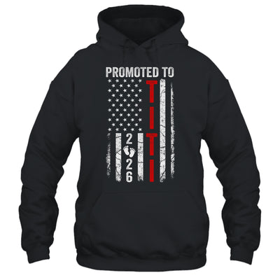 Patriotic Promoted To Titi 2026 First Time New Titi Shirt & Hoodie | siriusteestore