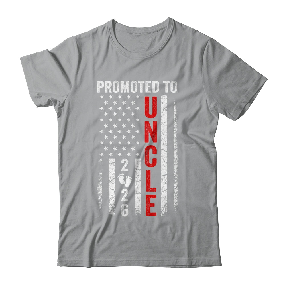 Patriotic Promoted To Uncle 2026 First Time New Uncle Shirt & Hoodie | siriusteestore