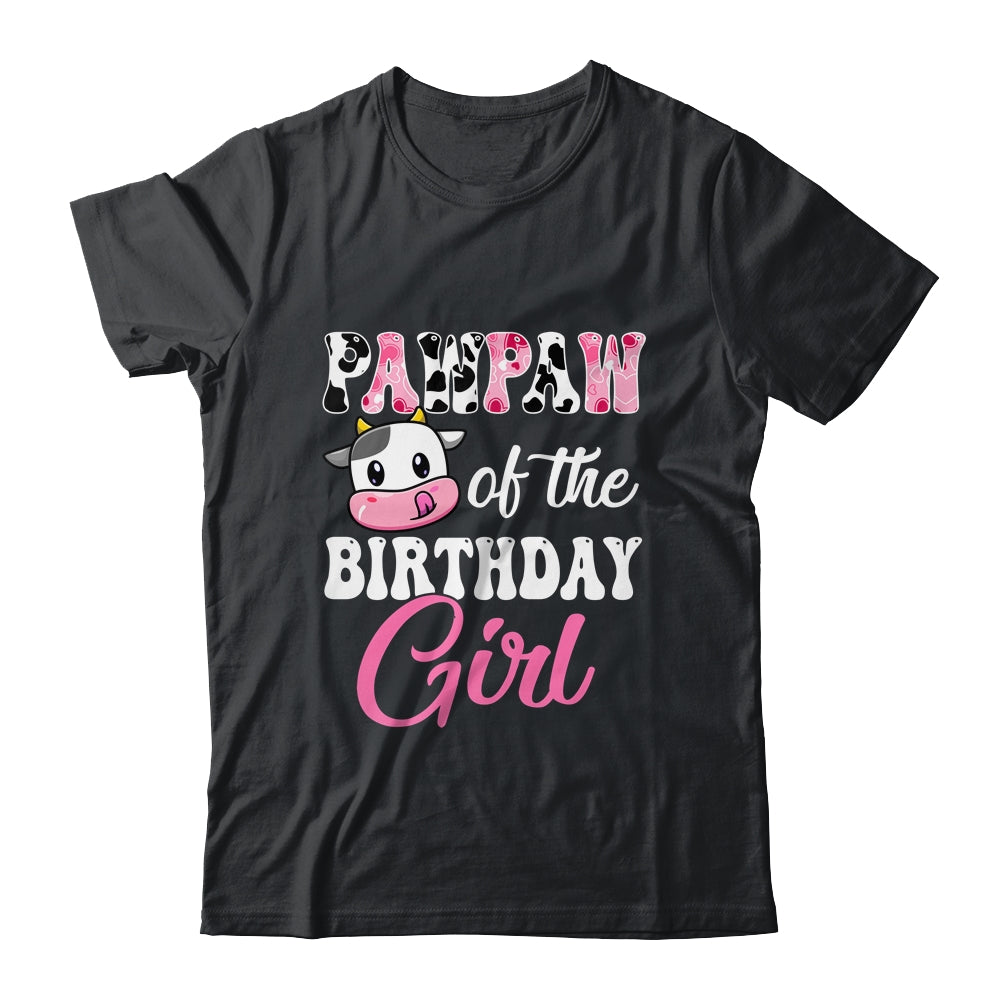 Pawpaw Of The Birthday Girl Farm Cow 1st Birthday Girl Shirt & Hoodie | siriusteestore