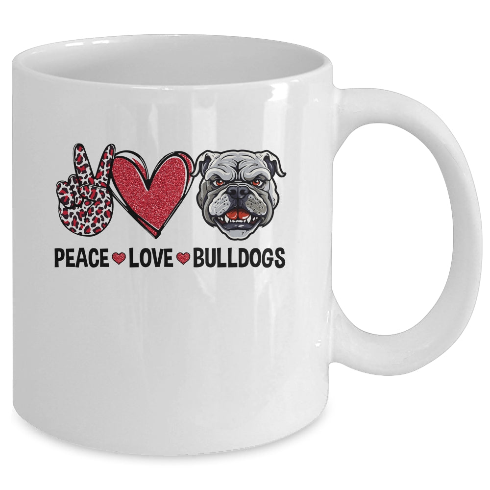 Peace Love And Bulldogs Lover Mug | siriusteestore