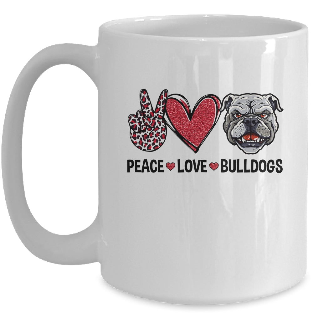 Peace Love And Bulldogs Lover Mug | siriusteestore