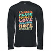Peace Love Diversity Inclusion Hope Diversity  Groovy Shirt & Hoodie | siriusteestore