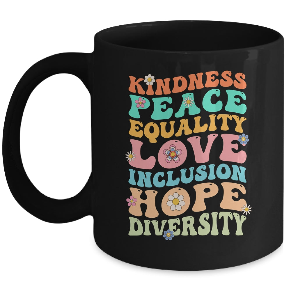 Peace Love Diversity Inclusion Hope Diversity  Groovy Mug | siriusteestore