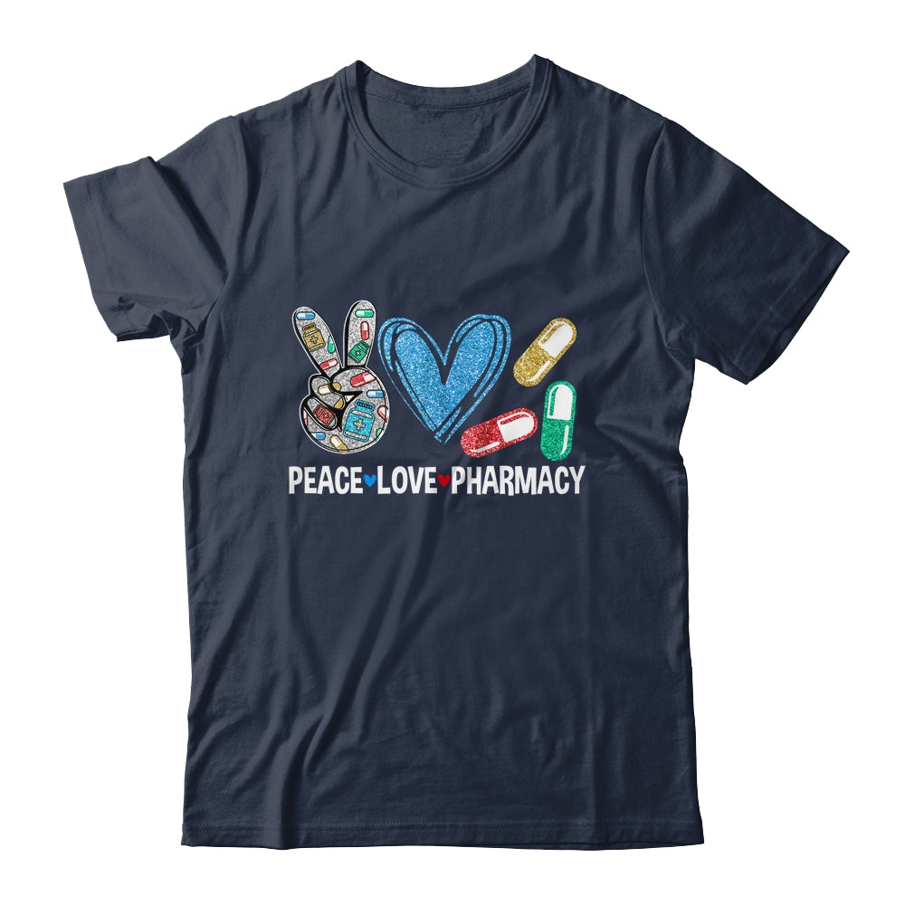 Peace Love Pharmacy Funny Pharmacy Tech Pharmacist Shirt & Hoodie | siriusteestore