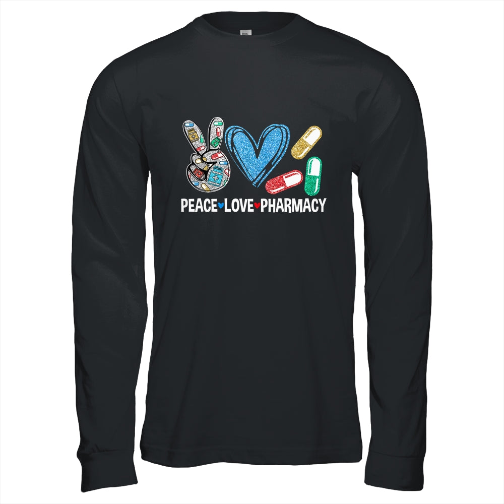 Peace Love Pharmacy Funny Pharmacy Tech Pharmacist Shirt & Hoodie | siriusteestore