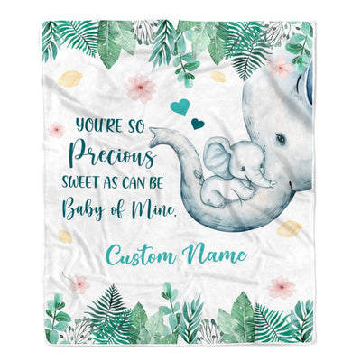Personalized Baby Blanket You're So Precious Elephant Newborn Girl Son Daughter Niece Granddaughter Birthday Christmas Customized Bed Fleece Throw Blanket | siriusteestore