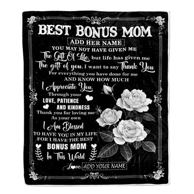 Personalized Best Bonus Mom Gifts Blanket Happy Mother's Day Gift For Step Mom Meaningful Family Quote Stepmom Birthday Christmas Custom Fleece Throw Blanket | siriusteestore