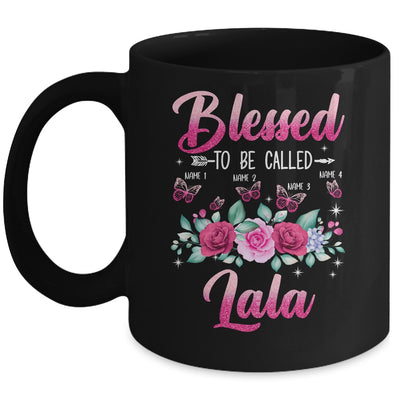 Personalized Blessed To Be Called Lala Custom Grandkids Name Mothers Day Birthday Christmas Rose Butterfly Mug | siriusteestore