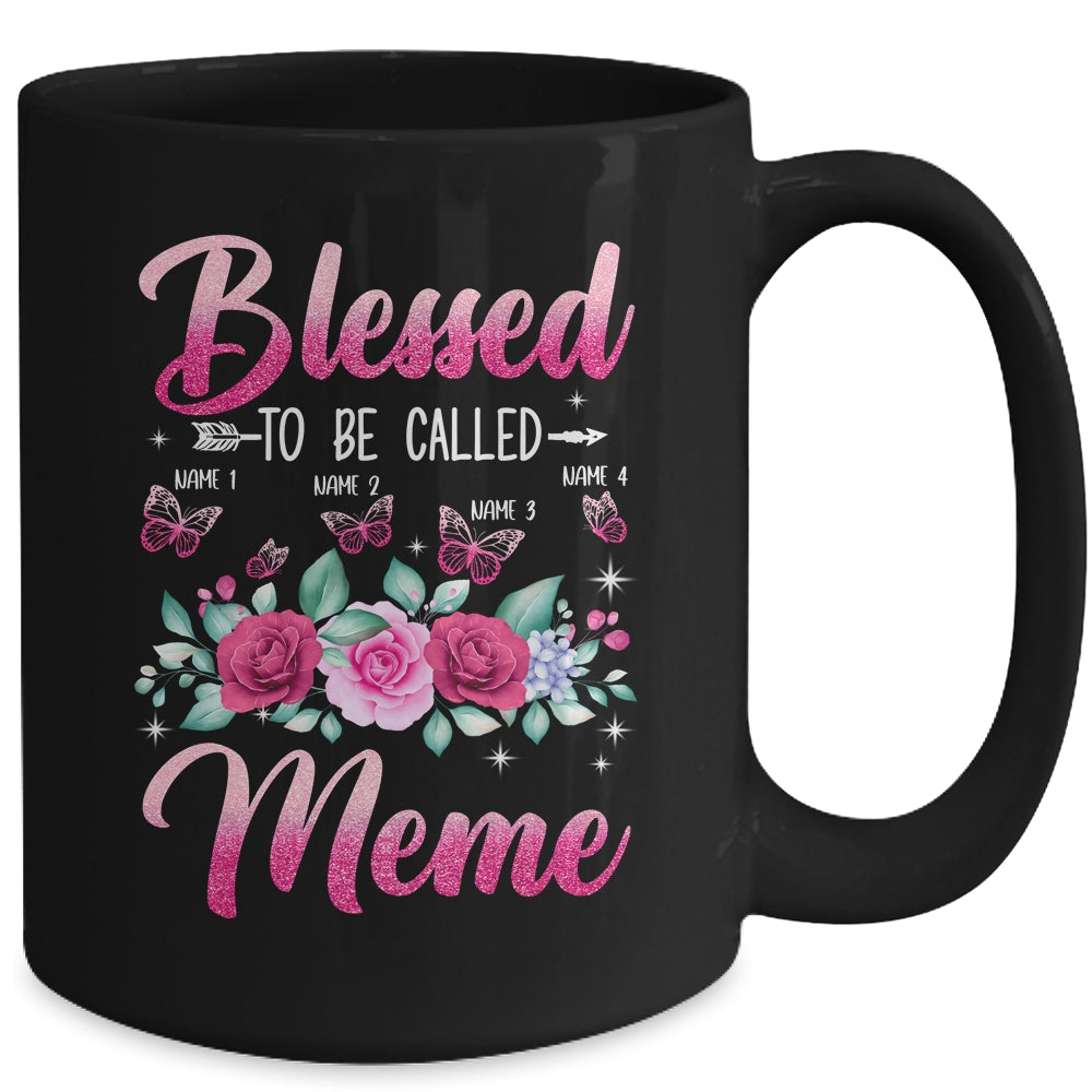 Personalized Blessed To Be Called Meme Custom Grandkids Name Mothers Day Birthday Christmas Rose Butterfly Mug | siriusteestore