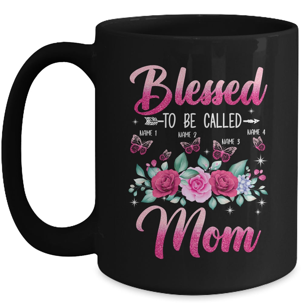 Personalized Blessed To Be Called Mom Custom Kids Name Mothers Day Birthday Christmas Rose Butterfly Mug | siriusteestore