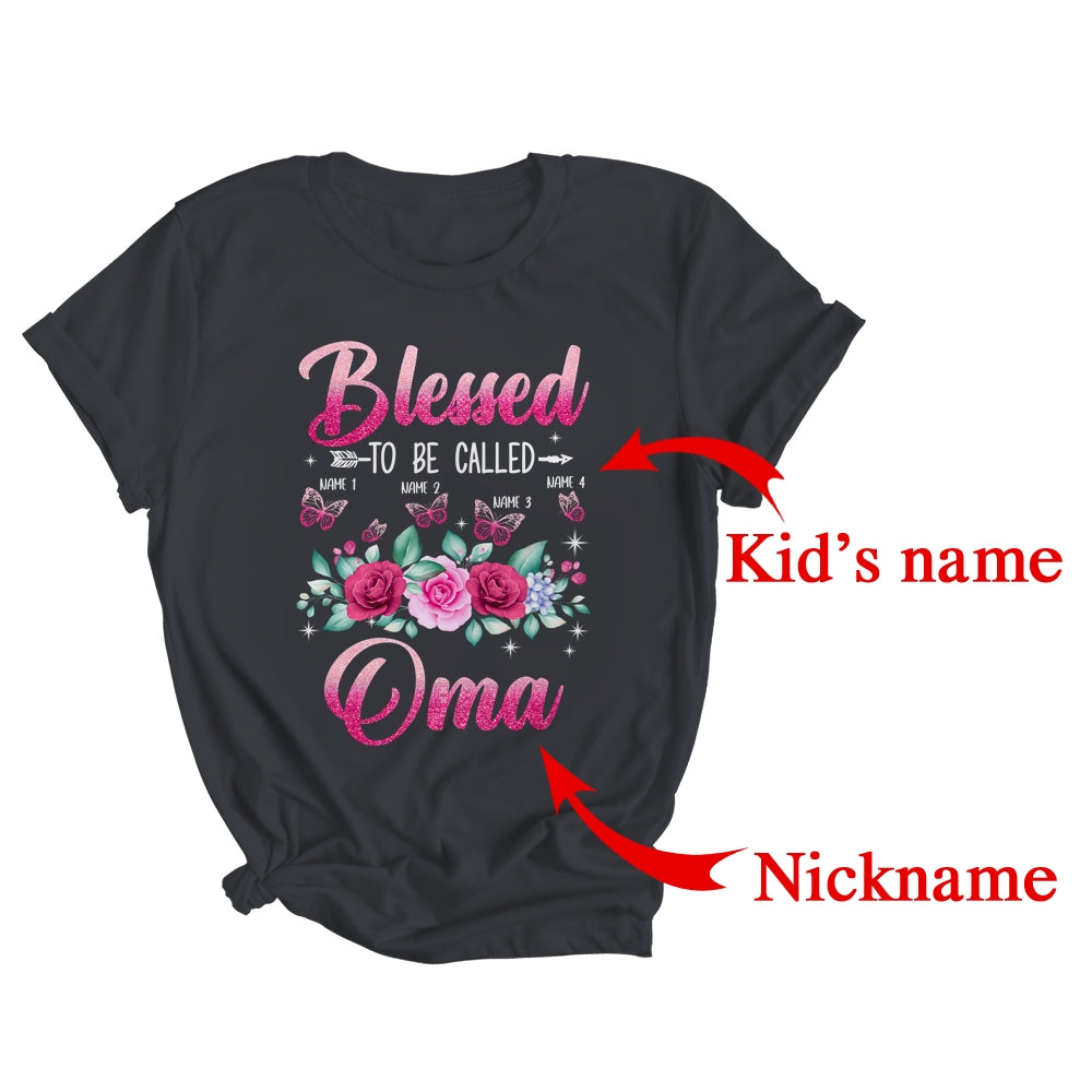Personalized Blessed To Be Called Oma Custom Grandkids Name Mothers Day Birthday Christmas Rose Butterfly Shirt & Tank Top | Custom | siriusteestore