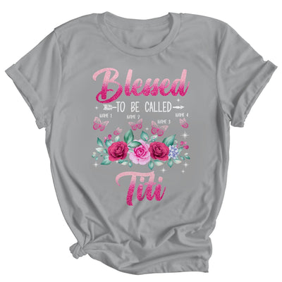 Personalized Blessed To Be Called Titi Custom Kids Name Mothers Day Birthday Christmas Rose Butterfly Shirt & Tank Top | siriusteestore