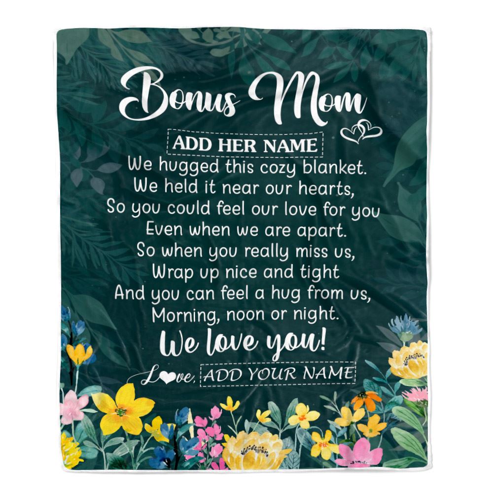 Personalized Bonus Mom Blanket From Stepdaughter Floral Green We Love You Stepmother Mothers Day Birthday Gifts Christmas Customized Fleece Blanket | siriusteestore