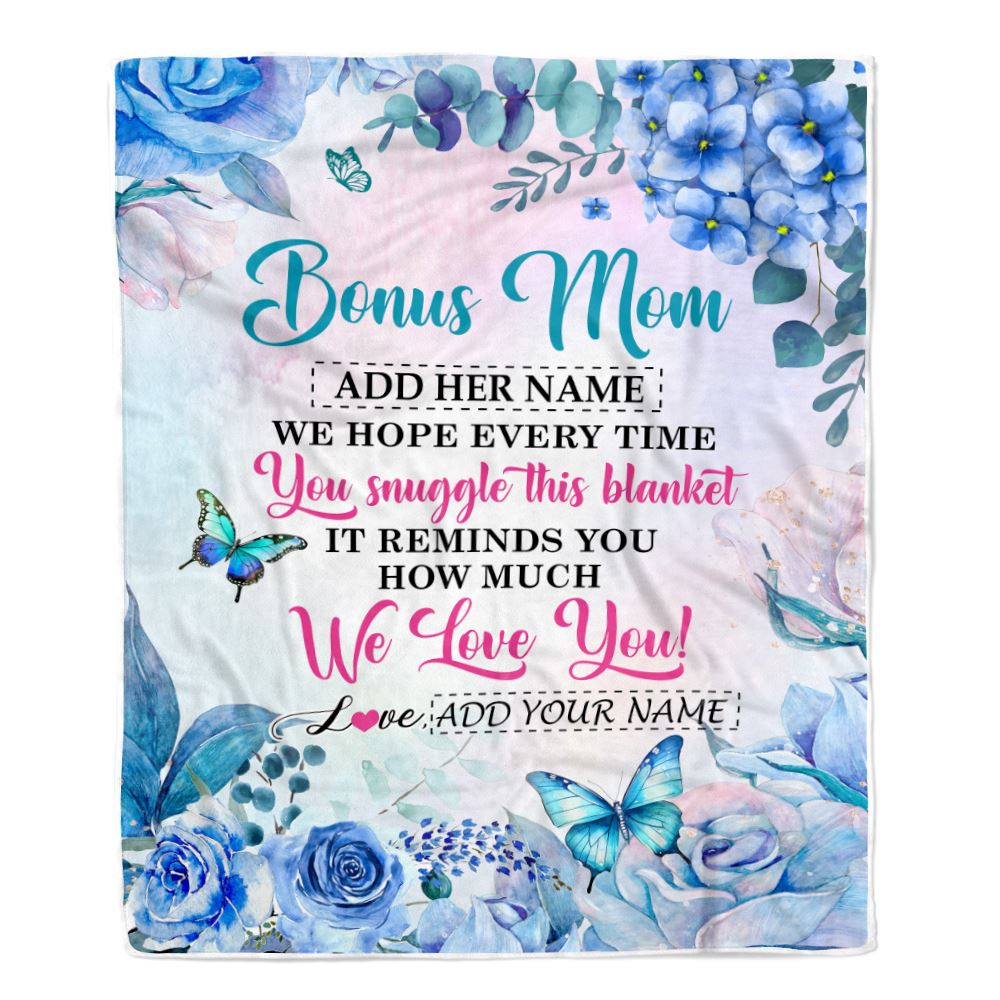 Personalized Bonus Mom Blanket From Stepdaughter Floral Print We Love You Stepmother Mothers Day Birthday Gifts Christmas Customized Fleece Blanket | siriusteestore