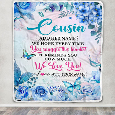 Personalized Cousin Blanket From Family Floral Print We Love You Cousin Birthday Gifts Graduation Christmas Customized Bed Fleece Throw Blanket | siriusteestore