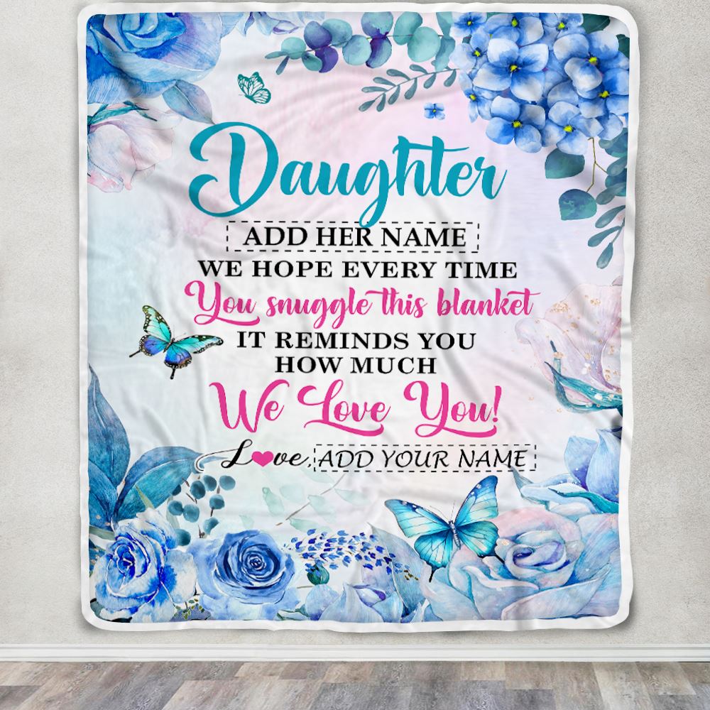 Personalized Daughter Blanket From Mom Dad Father Floral Print We Love You Daughter Birthday Gifts Graduation Christmas Customized Bed Fleece Blanket | siriusteestore