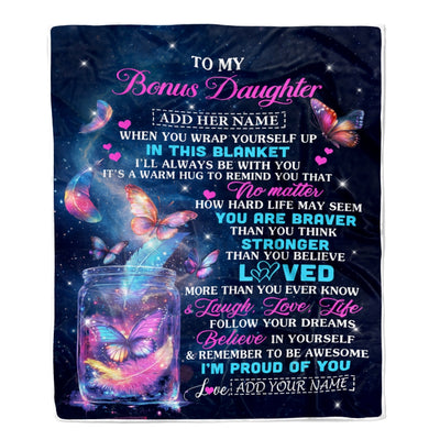 Personalized Gift For My Bonus Daughter From Stepmom Blanket Birthday Present Butterfly I Love You Letter To My Stepdaughter Gifts Christmas Fleece Blanket | siriusteestore