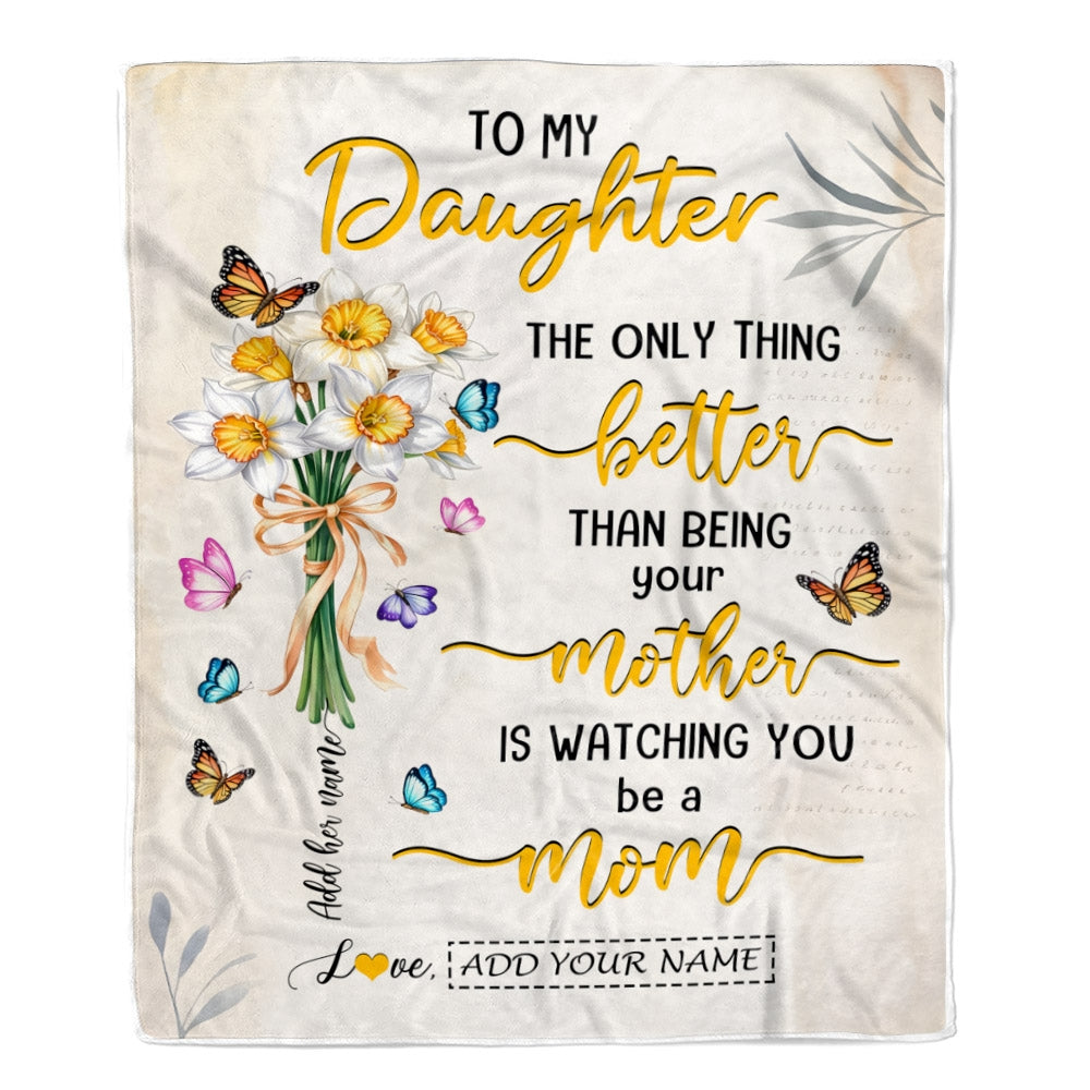 Personalized Gift For My Daughter From Mom Blanket Butterfly Flower Watching You Be A Mom Daughter Gifts Mother'S Day Birthday Christmas Custom Fleece Blanket Shirt & Hoodie | siriusteestore