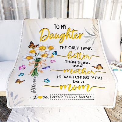 Personalized Gift For My Daughter From Mom Blanket Butterfly Flower Watching You Be A Mom Daughter Gifts Mother'S Day Birthday Christmas Custom Fleece Blanket Shirt & Hoodie | siriusteestore