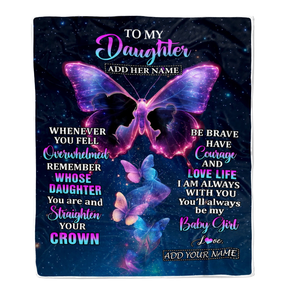 Personalized Gift For My Daughter From Mom Blanket Butterfly Straighten Your Crown Daughter Gifts Birthday Valentines Graduation Christmas Fleece Blanket | siriusteestore