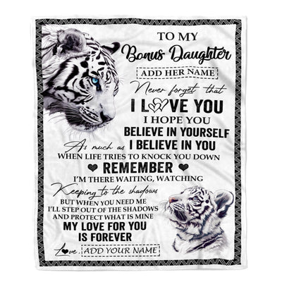 Personalized Gifts For Bonus Daughter Blanket From Stepmother Dad White Tiger My Love For You Is Forever Stepdaughter Birthday Gifts Christmas Fleece Blanket | siriusteestore