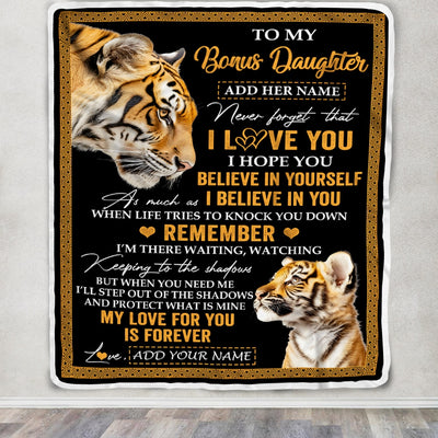 Personalized Gifts For Bonus Daughter Blanket From Stepmother Stepdad Tiger My Love For You Is Forever Stepdaughter Birthday Gifts Christmas Fleece Blanket | siriusteestore
