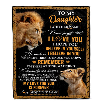 Personalized Gifts For Daughter Blanket From Dad Father Lion My Love For You Is Forever Daughter Birthday Gifts Christmas Custom Fleece Throw Blanket | siriusteestore