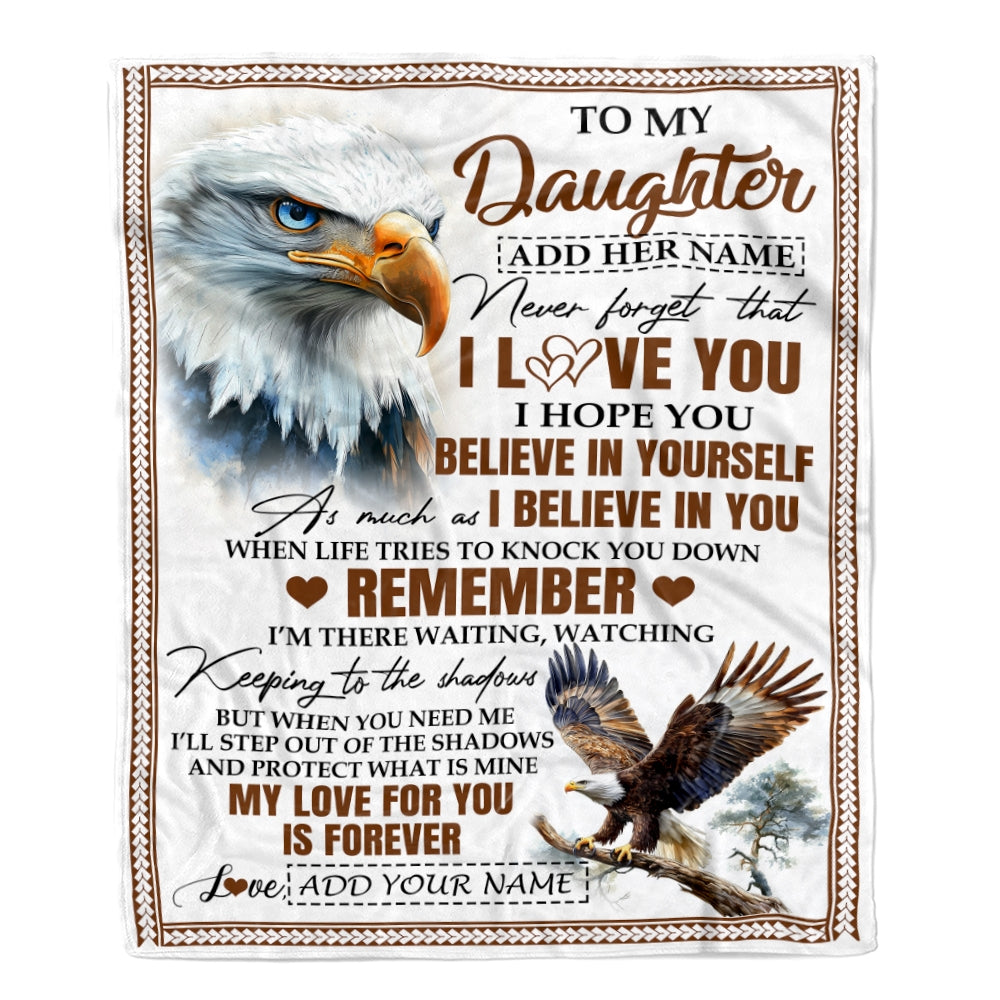 Personalized Gifts For Daughter Blanket From Dad Mom Father Eagle My Love For You Is Forever Daughter Birthday Gifts Christmas Custom Fleece Throw Blanket | siriusteestore