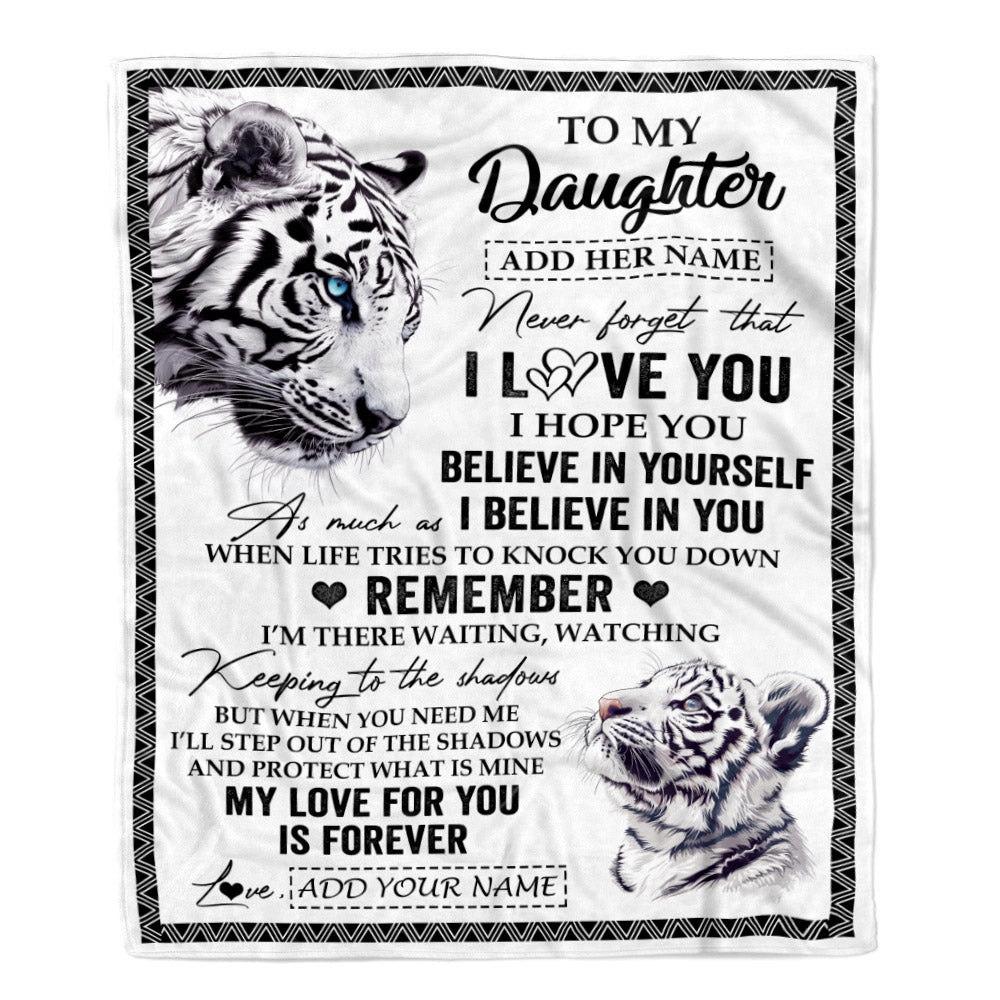 Personalized Gifts For Daughter Blanket From Mom Dad Mother White Tiger My Love For You Is Forever Daughter Birthday Gifts Christmas Custom Fleece Blanket | siriusteestore
