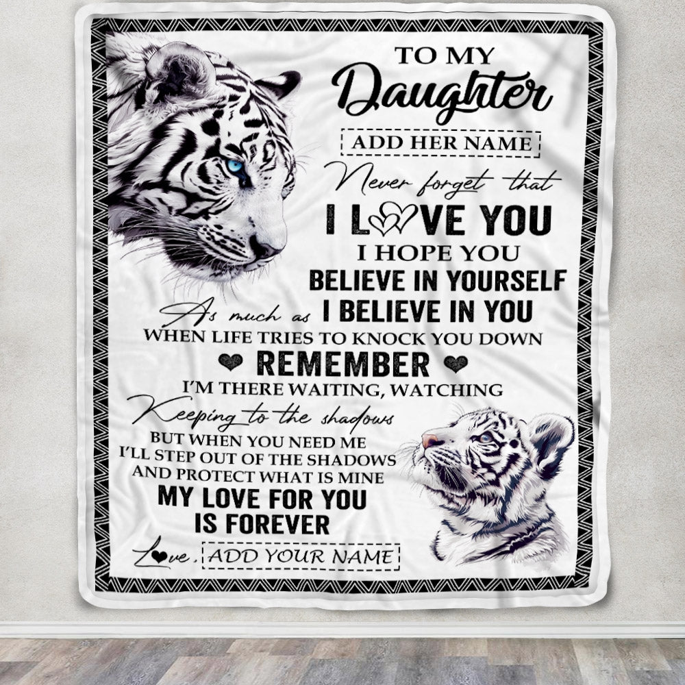 Personalized Gifts For Daughter Blanket From Mom Dad Mother White Tiger My Love For You Is Forever Daughter Birthday Gifts Christmas Custom Fleece Blanket | siriusteestore