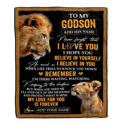Personalized Gifts For Godson Blanket From Godfather Uncle Lion My Love For You Is Forever Godson Birthday Gifts Graduation Christmas Fleece Blanket | siriusteestore