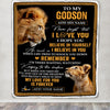 Personalized Gifts For Godson Blanket From Godfather Uncle Lion My Love For You Is Forever Godson Birthday Gifts Graduation Christmas Fleece Blanket | siriusteestore
