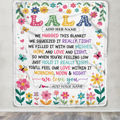 Personalized Gifts For Lala From Granddaughter Grandkids Blanket We Hugged This Blanket Floral Presents Birthday Gift For Lala Gifts Customized Fleece Blanket | siriusteestore
