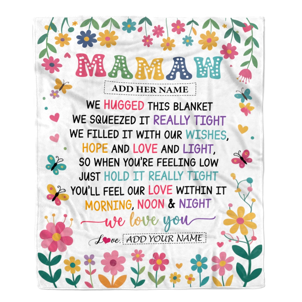 Personalized Gifts For Mamaw From Granddaughter Grandkids Blanket We Hugged This Blanket Floral Presents Birthday Gift For Mamaw Gifts Custom Fleece Blanket | siriusteestore