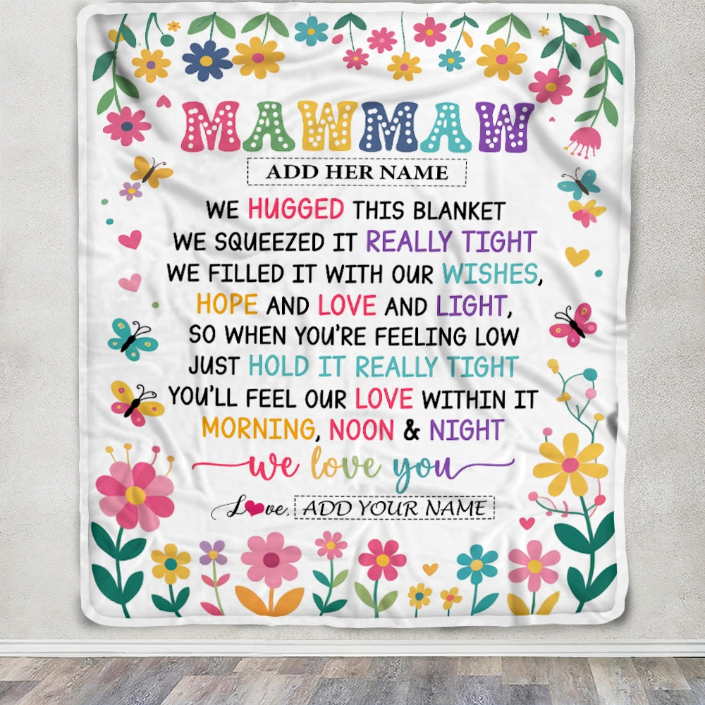 Personalized Gifts For Mawmaw From Granddaughter Blanket We Hugged This Blanket Floral Presents Birthday Gift For Mawmaw Gifts Customized Fleece Throw Blanket | siriusteestore