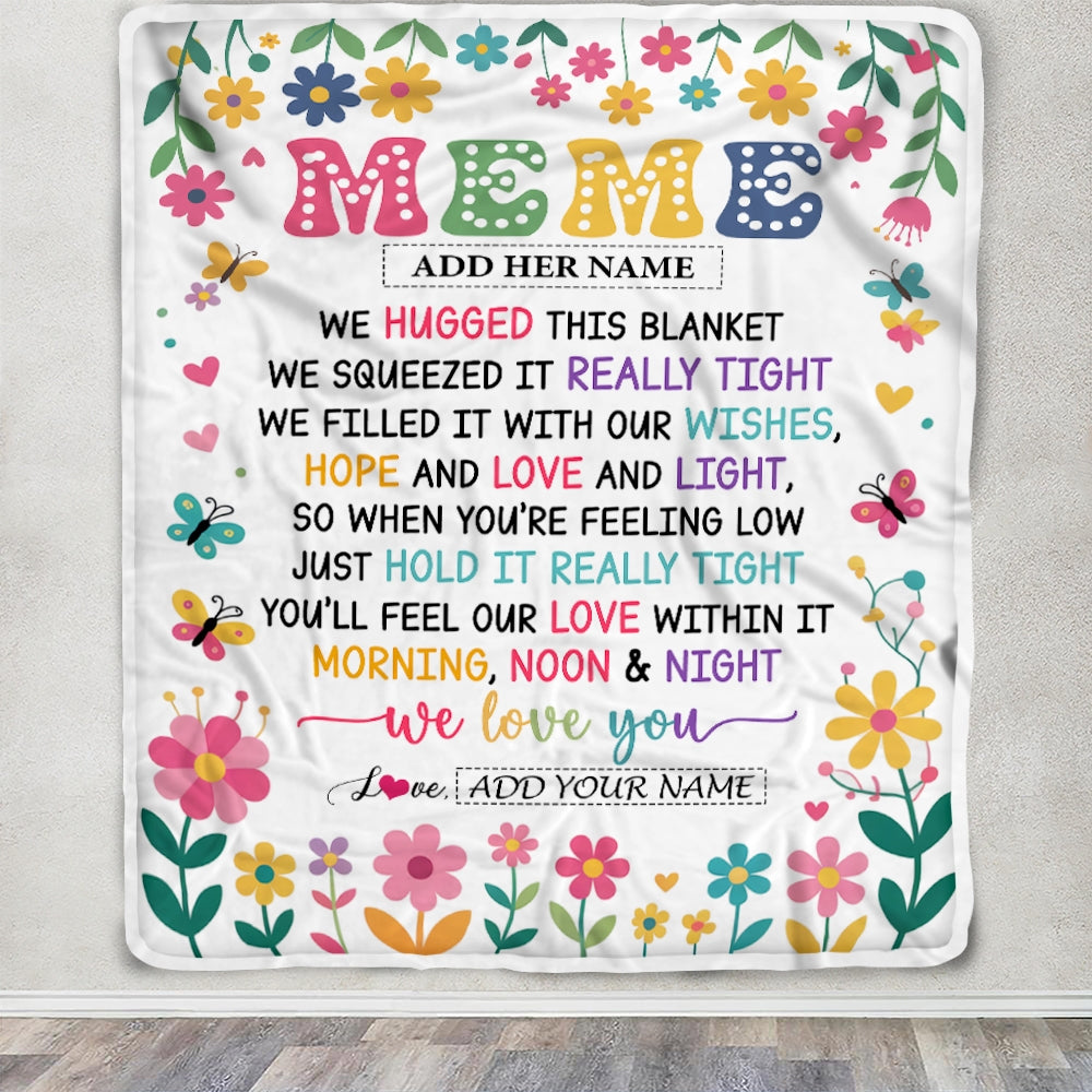 Personalized Gifts For Meme From Granddaughter Grandkids Blanket We Hugged This Blanket Floral Presents Birthday Gift For Meme Gifts Customized Fleece Blanket | siriusteestore
