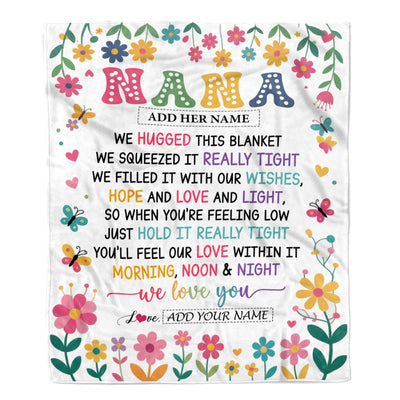Personalized Gifts For Nana From Granddaughter Grandkids Blanket We Hugged This Blanket Floral Presents Birthday Gift For Nana Gifts Customized Fleece Blanket | siriusteestore
