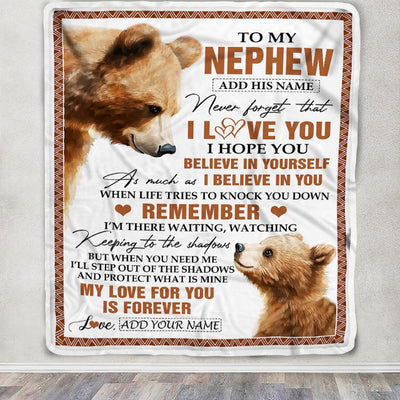 Personalized Gifts For Nephew Blanket From Aunt Uncle Bear My Love For You Is Forever Nephew Birthday Gifts Graduation Christmas Custom Fleece Throw Blanket | siriusteestore