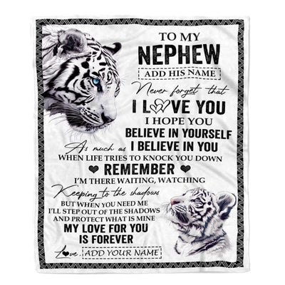 Personalized Gifts For Nephew Blanket From Aunt Uncle White Tiger My Love For You Is Forever Nephew Birthday Gifts Graduation Christmas Custom Fleece Blanket | siriusteestore