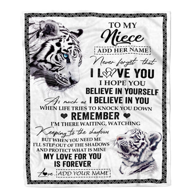 Personalized Gifts For Niece Blanket From Aunt Uncle White Tiger My Love For You Is Forever Niece Birthday Gifts Graduation Christmas Custom Fleece Blanket | siriusteestore