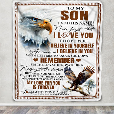 Personalized Gifts For Son Blanket From Dad Mom Father Eagle My Love For You Is Forever Son Birthday Gifts Graduation Christmas Custom Fleece Throw Blanket | siriusteestore