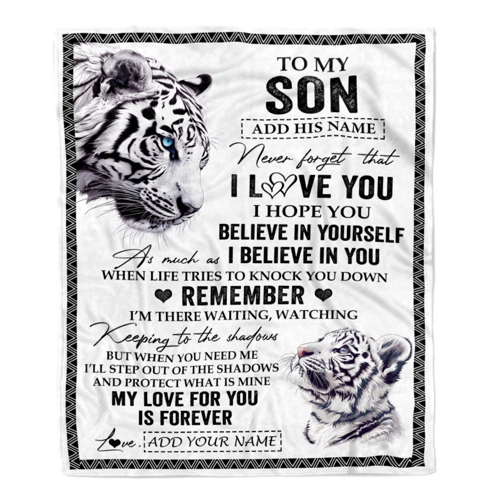 Personalized Gifts For Son Blanket From Mom Dad Father White Tiger My Love For You Is Forever Son Birthday Gifts Graduation Christmas Custom Fleece Blanket | siriusteestore
