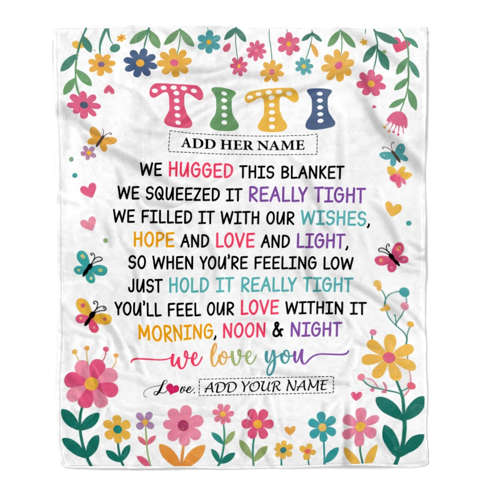 Personalized Gifts For Titi From Niece Nephew Blanket We Hugged This Blanket Floral Presents Birthday Gift For Titi Gifts Customized Fleece Throw Blanket | siriusteestore