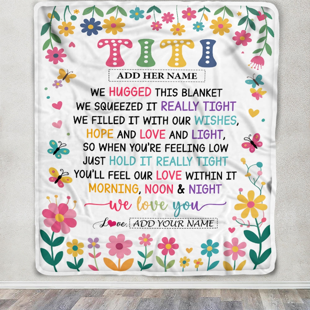 Personalized Gifts For Titi From Niece Nephew Blanket We Hugged This Blanket Floral Presents Birthday Gift For Titi Gifts Customized Fleece Throw Blanket | siriusteestore