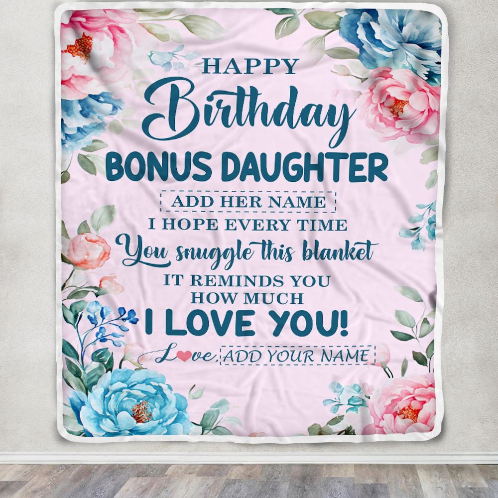 Personalized Happy Birthday Bonus Daughter Gifts From Mom Dad Blanket Floral Flower Birthday Gifts For Stepdaughter Gifts Birthday Customized Fleece Blanket | siriusteestore