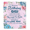Personalized Happy Birthday Gigi Gifts From Granddaughter Grandson Blanket Floral Flower Birthday Gifts For Gigi Gifts For Birthday Customized Fleece Blanket | siriusteestore
